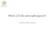 Web 2.0 dla początkujących i średnio zaawansowanych – Marta Klimowicz, klimowicz.blox.pl, biznes20.pl
