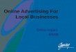 Online Advertising for Local Businesses By Mary Fallon