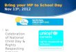 Bring your MP to school presentation