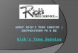 About Rick’s Tree Service |Southeastern PA & DE
