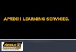 Aptech learning services