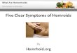 Know The 5 Clear Symptoms Of Hemroids