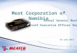 Meatco AGM 2012 - CEO Presentation
