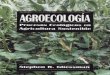 Aaa   agroecologia, procesos ecológicos en agricultura sostenible - stephen r gliessman