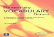 Elementary vocabulary games 0582312701
