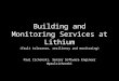 Building and Monitoring Services at Lithium