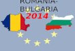 Romania bulgaria ( 2003 )
