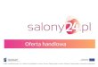 Salony24 - Twoje miejsce w internecie