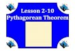 M8 lesson 2 10 pythagorean theorem