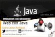 [ES] Introducción a las Aplicaciones Web con Java