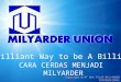 Milyarder Union Bisnis Opportunities Presentation