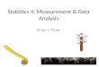 Research Methods: Measurement