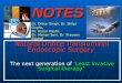 NOTES (Natural Orifice Transluminal Endoscopic Surgery)- By Dr. Onkar