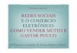 Briefing da palestra Redes sociais e o comércio eletrônico - prof. Roberto Dias Duarte