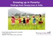 Growing Up In Poverty: Young Lives Findings in India