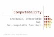 Computability - Tractable, Intractable and Non-computable Function
