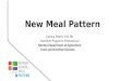 Nevada School Meal Pattern- NSNA 2014