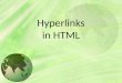 Hyperlinks in HTML