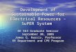 Sustainable Power for Electrical Resources –SuPER - Project