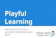 Playful Learning : how to turn any IP into a successful educational app or game
