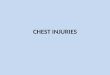 Chest injuries