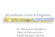 Myasthenia gravis in pregnancy