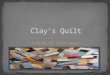 Clay’s quilt 2