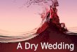 A dry wedding - John 2