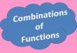 Combinations Of Functions