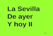 Sevilla De Ayer Y Hoy