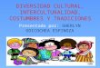 Diversidad Cultural e Interculturalidad