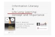 Information Literacy - Concept and  Importance