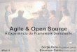 Agile & Open Source - A Experiencia do Framework Demoiselle