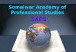 Somalwar Academy of Professional Studies | SAPS
