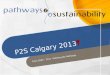 P2S Calgary 2013 - Planning Presentation