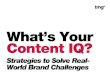 What's Your Content IQ? Strategies to Solve Real-World Brand Challenges