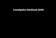 Investigative Workbook (IWB) by Rebecca A. at Rock Hill H.S. 2011