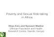 Poverty and Sexual Risk-taking in Africa