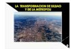 La transformación de Bilbao y de la metrópoli / Mikel Ocio Endaya