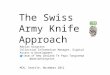 MCN 2012 Swiss Army Knife Approach