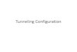 Tunneling configuration