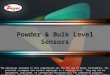 Powder and Bulk Level Sensors