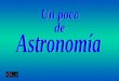 Un Poco De Astronomia