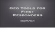 Geo Tools for First Responders - SOTM US 2014 - Full Version