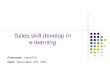Sales Skill Develop In E Learning