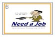 You Need a Job?