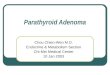 Parathyroid adenoma
