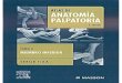 Atlas de anatomía palpatoria. tomo 2. miembro inferior