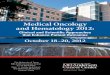 Medical Oncology and Hematology 2012: Clinical and Scientific Approaches that Enhance Patient Outcomes