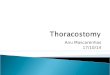 Thoracostomy indications and options